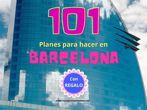 planes barcelona hoy|Guía Barcelona 